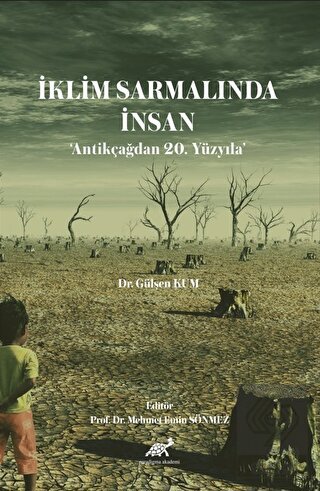 İklim Sarmalında İnsan - Antikçağdan 20. Yüzyıla