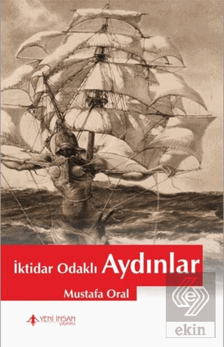 İktidar Odaklı Aydınlar