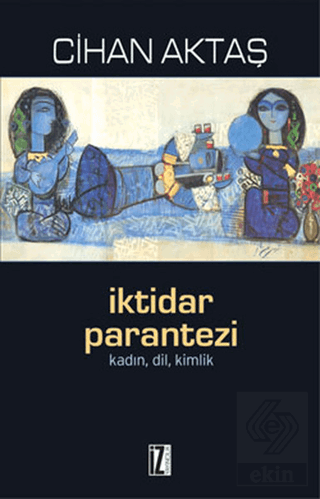 İktidar Parantezi