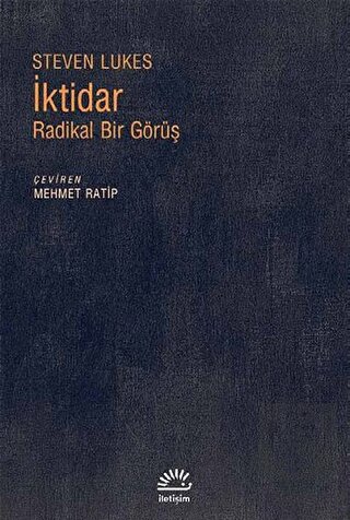 İktidar: Radikal Bir Görüş