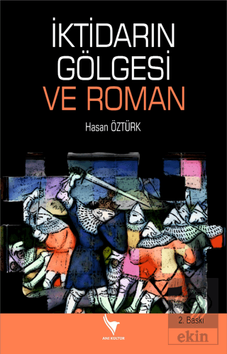 İktidarın Gölgesi Ve Roman