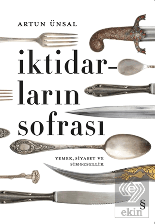 İktidarların Sofrası