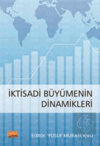 İktisadi Büyümenin Dinamikleri