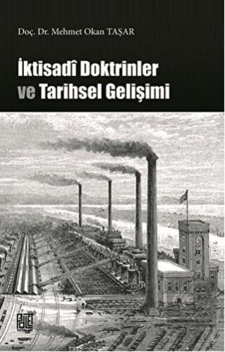 İktisadi Doktrinler ve Tarihsel Gelişimi