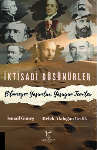 İktisadi Düşünürler Bilinmeyen Yaşamlar, Yaşayan T