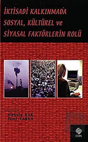 İktisadi Kalkınmada Sosyal Kültürel ve Siy.Fak.Rol