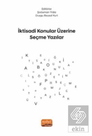 İktisadi Konular Üzerine Seçme Yazılar