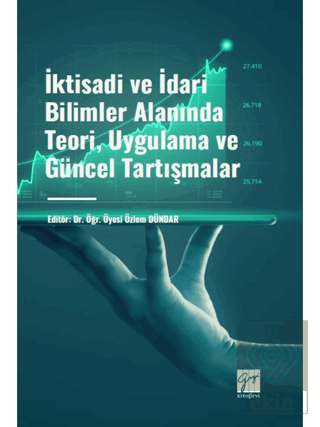 İktisadi ve İdari Bilimler Alanında Teori, Uygulam