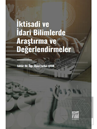 İktisadi ve İdari Bilimlerde Araştırma ve Değerlen