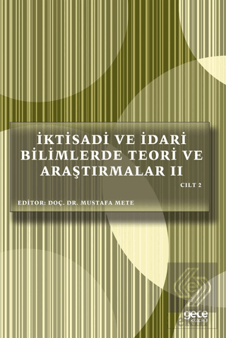 İktisadi ve İdari Bilimlerde Teori ve Araştırmalar