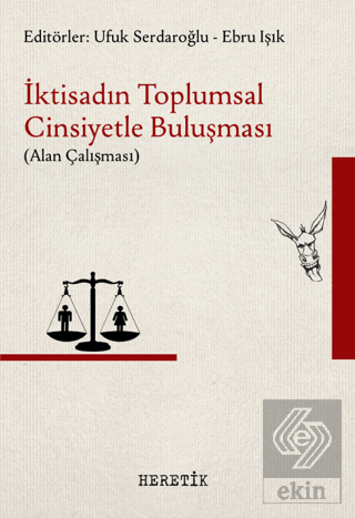 İktisadın Toplumsal Cinsiyetle Buluşması - Alan Ça