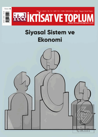 İktisat ve Toplum Dergisi 151. Sayı: Siyasal Sistem ve Ekonomi