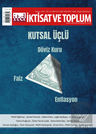 İktisat ve Toplum Dergisi Sayı: 133 Kutsal Üçlü