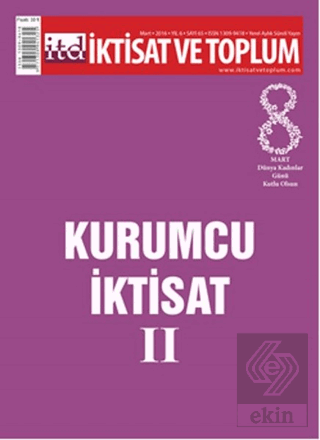 İktisat ve Toplum Dergisi Sayı: 65