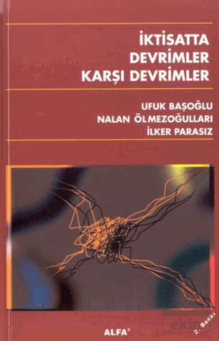 İktisatta Devrimler Karşı Devrimler