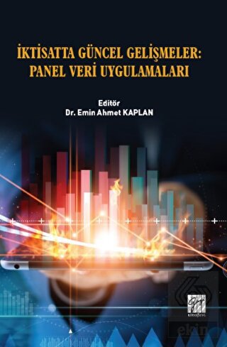 İktisatta Güncel Gelişmeler: Panel Veri Uygulamala