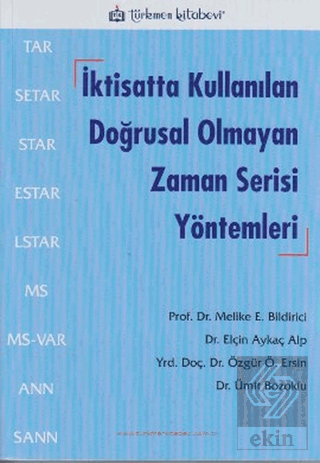 İktisatta Kullanılan Doğrusal Olmayan Zaman Serisi