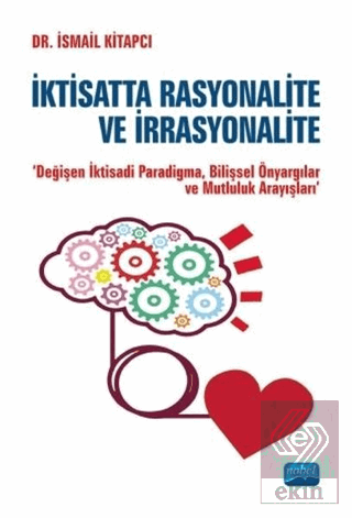 İktisatta Rasyonalite ve İrrasyonalite