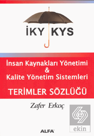 İKY KYS İnsan Kaynakları Yönetimi ve Kalite Yöneti