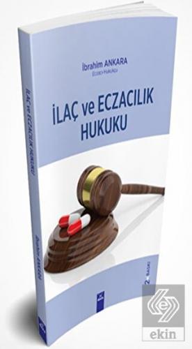 İlaç ve Eczacılık Hukuku