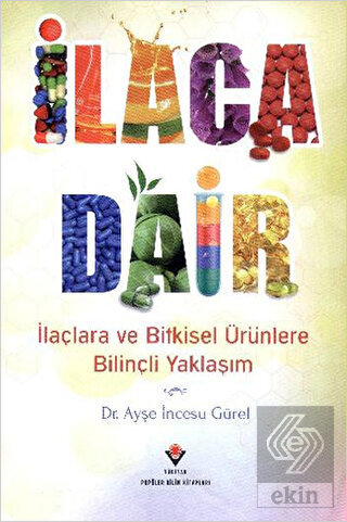 İlaca Dair