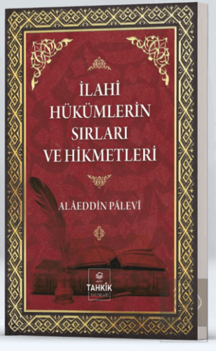 İlahi Hükümlerin Sırları Ve Hikmetleri