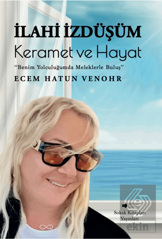 İlahi İzdüşüm: Keramet ve Hayat