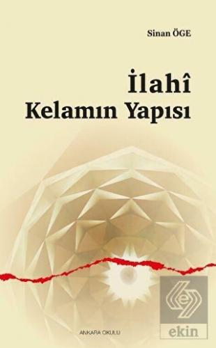 İlahi Kelamın Yapısı