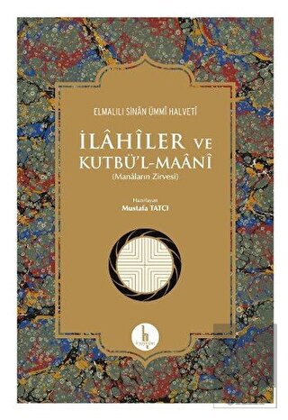 İlahiler ve Kutbü\'l - Maani