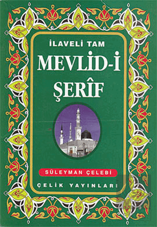 İlaveli Tam Mevlid-i Şerif