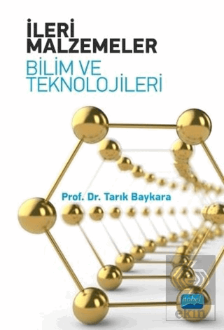 İleri Malzemeler - Bilim ve Teknolojileri