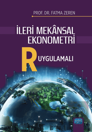 İleri Mekansal Ekonometri - R Uygulamalı