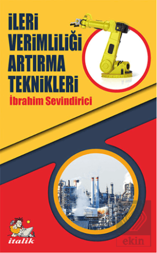 İleri Verimliliği Artırma Teknikleri