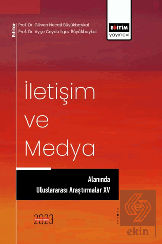 İletişim ve Medya Alanında Uluslararası Araştırmal