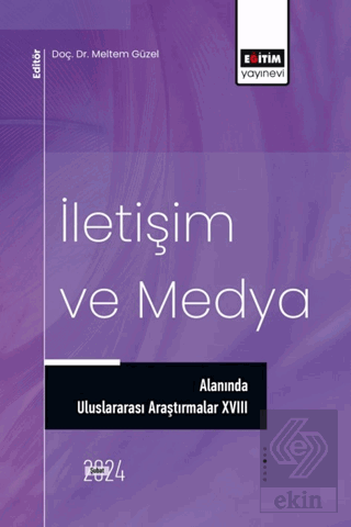 İletişim ve Medya Alanında Uluslararası Araştırmal