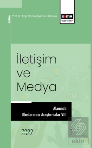 İletişim Ve Medya Alanında Uluslararası Araştırmal