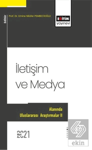 İletişim ve Medya Alanında Uluslararası Araştırmal