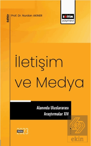 İletişim ve Medya Alanında Uluslararası Araştırmal