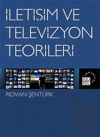 İletişim ve Televizyon Teorileri