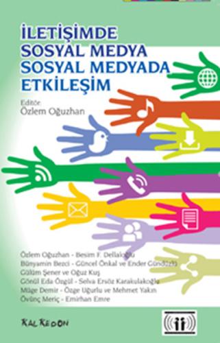 İletişimde Sosyal Medya - Sosyal Medyada Etkileşim