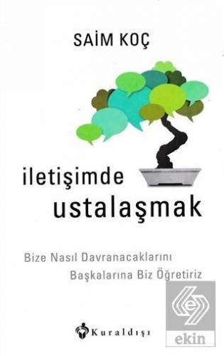 İletişimde Ustalaşmak