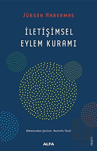 İletişimsel Eylem Kuramı