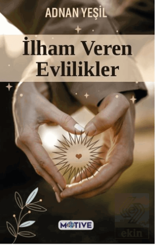 İlham Veren Evlilikler