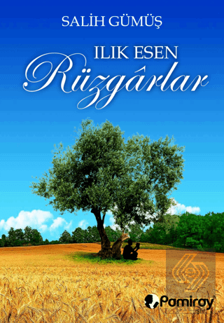 Ilık Esen Rüzgarlar