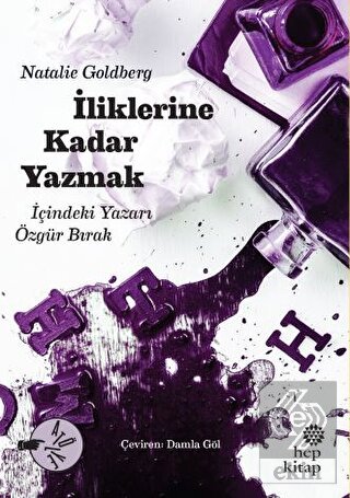 İliklerine Kadar Yazmak