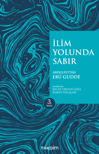 İlim Yolunda Sabır (Pratik Baskı)