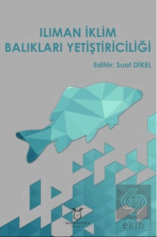 Ilıman İklim Balıkları Yetiştiriciliği