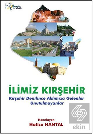 İlimiz Kırşehir