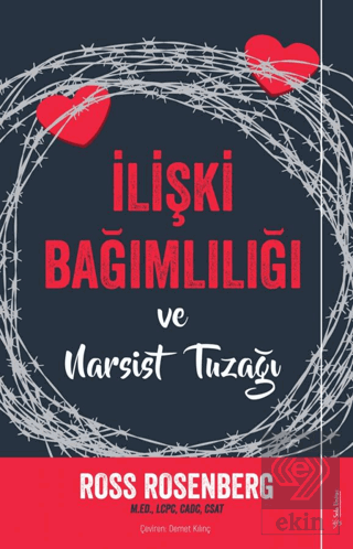 İlişki Bağımlılığı ve Narsist Tuzağı