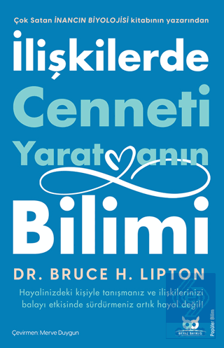 İlişkilerde Cenneti Yaratmanın Bilimi